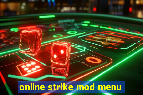 online strike mod menu